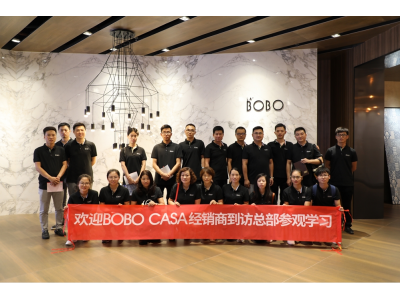 【銷售精英培訓(xùn)】BOBO CASA經(jīng)銷商到訪總部行程圓滿結(jié)束！